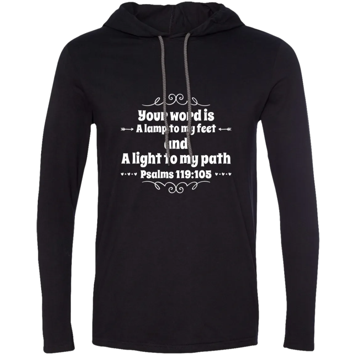 Bible Verse Men Long Sleeve T-Shirt Hoodie - Your Word Is Light To My Path ~Psalm 119:105~ Design 1 (White Font)